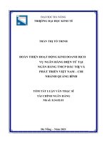 luận văn thạc sĩ hoàn thiện hoạt động kinh doanh dịch vụ ngân hàng điện tử tại ngân hàng TMCP đầu tư và phát triển việt nam   chi nhánh quảng bình 