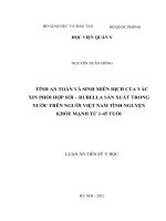 Tính an toàn và sinh miễn dịch của vắc xin phối hợp sởirubella sản xuất trong nước trên người Việt Nam tình nguyện khỏe mạnh từ 1 45 tuổi (Luận án tiến sĩ file word)