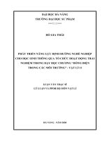 Phát triển năng lực định hướng nghề nghiệp cho học sinh thông qua tổ chức hoạt động trải nghiệm trong dạy học chương “dòng điện trong các môi trường”   vật lý 11 