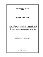 Đánh giá hiện trạng phát sinh rác thải điện tử của hộ gia đình và đề xuất giải pháp quản lý tại thành phố đà nẵng 