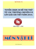 Tuyển chọn 30 đề thi thử từ các trường chuyên và lời giải chi tiết năm 2014 môn Vật lí - Ngô Tiến Đạt