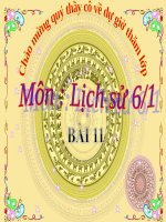 Bài giảng Lịch sử 6 bài 11: Những chuyển biến về xã hội