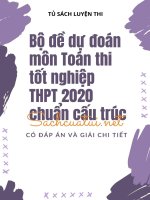 Bộ đề dự đoán môn toán thi tốt nghiệp THPT quốc gia 2020 chuẩn cấu trúc (có đáp án) 