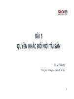 Bài giảng Luật Dân sự Việt Nam Bài 5 - ThS. Lê Thị Giang