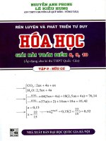 Rèn luyện và phát triển tư duy Hóa học - Nguyễn Anh Phong (Tập 2 Hữu cơ)