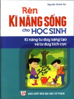Ebook rèn kĩ năng sống cho học sinh   kĩ năng tư duy sáng tạo và tư duy tích cực 