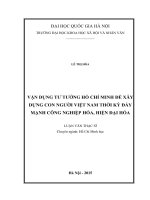 Vận dụng tư tưởng Hồ Chí Minh để xây dựng con người Việt Nam thời kỳ đẩy mạnh công nghiệp hóa hiện đại hóa