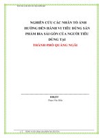 NGHIÊN cứu các NHÂN tố ẢNH HƯỞNG đến HÀNH VI TIÊU DÙNG sản PHẨM BIA sài gòn của NGƯỜI TIÊU DÙNG tại thành phố quảng ngãi 