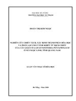 Nghiên cứu chiết tách, xác định thành phần hóa học và phân lập chất tinh khiết từ dịch chiết của cây giảo cổ lam gynostemma pentaphyllum ở núi ngọc linh, tỉnh quảng nam  