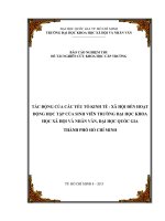 Tác động của các yếu tố kinh tế   xã hội đến hoạt động học tập của sinh viên trường đại học khoa học xã hội và nhân văn, đại học quốc gia thành phố hồ chí minh    báo cáo nghiệm thu  