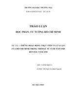 NHỮNG HOẠT ĐỘNG THỰC TIỄN VÀ LÝ LUẬN CỦA HỒ CHÍ MINH TRONG THỜI KỲ TỪ CUỐI NĂM 1920 ĐẾN ĐẦU NĂM 1930