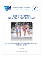 Bài thu hoạch (môn giáo dục thể chất) ảnh hưởng thể dục thể thao đến sự phát triển cơ thể
