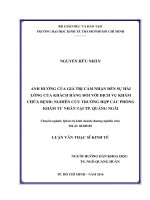 Luận văn ảnh hưởng của giá trị cảm nhận đến sự hài lòng của khách hàng đối với dịch vụ khám chữa bệnh   nghiên cứu trường hợp các phòng khám tư nhân tại tp  quảng ngãi​ 