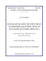 Đánh giá kết quả điều trị vi phẫu thuật túi phình động mạch thông trước vỡ bằng đường mổ lỗ khóa trên ổ mắt 