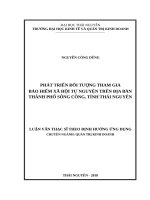 Phát triển đối tượng tham gia bảo hiểm xã hội tự nguyện trên địa bàn thành phố sông công, tỉnh thái nguyên 