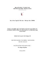 Tóm tắt luận văn Thạc sĩ Tài chính - Ngân hàng: Nâng cao hiệu quả sử dụng tài sản tại Công ty cổ phần Tổng công ty xây dựng và thương mại Xuân Mai