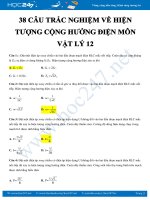 38 câu trắc nghiệm về Hiện tượng cộng hưởng điện môn Vật lý 12 có đáp án năm 2020