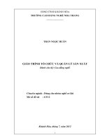 Giáo trình Tổ chức và quản lý sản xuất - CĐ Nghề Nha Trang