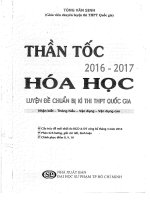 Thần tốc luyện đề kỳ thi THPT QG môn Hóa học có lời giải