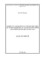 luận án tiến sĩ nghiên cứu ảnh hưởng của tiến độ thực hiện dự án đến chi phí đầu tư xây dựng công trình giao thông đường bộ tại việt nam 