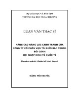 Luận văn Thạc sĩ Quản trị kinh doanh: Nâng cao năng lực cạnh tranh của Công ty Cổ phần Vận tải Biển Bắc trong bối cảnh hội nhập kinh tế quốc tế