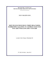 Luận văn một số giải pháp hoàn thiện hoạt động marketing tại công ty cổ phần xăng dầu dầu khí vĩnh long đến năm 2020​ 