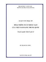Luận văn Thạc sĩ Kinh tế: Hoạt động xuất khẩu gạo của Việt Nam sang Trung Quốc