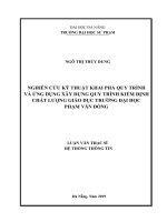 Nghiên cứu kỹ thuật khai phá quy trình và ứng dụng xây dựng quy trình kiểm định chất lượng giáo dục trường đại học phạm văn đồng   