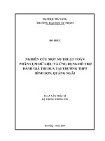 Nghiên cứu một số thuật toán phân cụm dữ liệu và ứng dụng hỗ trợ đánh giá thi đua tại trường thpt bình sơn, quảng ngãi 