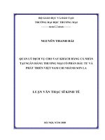 Luận văn Thạc sĩ Kinh tế: Quản lý dịch vụ cho vay Khách hàng cá nhân tại Ngân hàng Đầu tư và Phát triển Việt Nam, chi nhánh Sơn