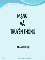 Bài giảng Mạng và truyền thông - Chương 1: Tổng quan mạng máy tính