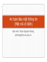 Bài giảng An toàn bảo mật thông tin (Mật mã cổ điển) - Phạm Nguyên Khang