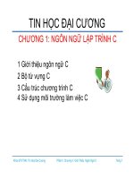 Bài giảng Tin học đại cương - Chương 1: Ngôn ngữ lập trình C
