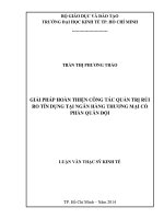 Luận văn Thạc sĩ Kinh tế: Giải pháp hoàn thiện công tác quản trị rủi ro tín dụng tại Ngân hàng TMCP Quân Đội