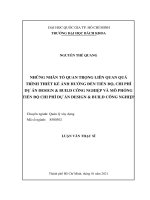 Những nhân tố quan trọng liên quan quá trình thiết kế ảnh hưởng đến tiến độ, chi phí dự án design  build công nghiệp và mô phỏng tiến độ chi phí dự án design  build công nghiệp  