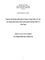 Nguyên tắc thống nhất giữa lý luận và thực tiễn với việc xây dựng nền kinh tế thị trường định hướng xã hội chủ nghĩa ở việt nam 