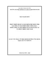 Luận văn Thạc sĩ Quản lý kinh tế: Phát triển dịch vụ bảo hiểm phi nhân thọ tại Công ty Bảo hiểm BIDV Đông Bắc - Tổng Công ty Bảo hiểm Ngân hàng Đầu tư và Phát triển Việt Nam