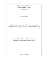Luận văn thạc sĩ quản lý kinh tế (FULL) chất lượng tín dụng tại ngân hàng thương mại cổ phần công thương việt nam   chi nhánh đông anh 
