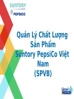 Quản lý chất lượng sản phẩm suntory pepsico việt nam (SPVB) 