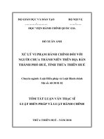 Tóm tắt Luận văn Thạc sĩ Luật Hiến Pháp và Luật Hành Chính: Xử lý vi phạm hành chính đối với người chưa thành niên trên địa bàn thành phố Huế, tỉnh Thừa Thiên Huế