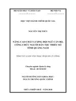 Tóm tắt Luận văn Thạc sĩ Quản lý công: Nâng cao chất lượng đội ngũ cán bộ, công chức người dân tộc thểu số tỉnh Quảng Nam