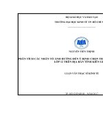 Luận văn thạc sĩ quản lý kinh tế (FULL) phân tích các nhân tố ảnh hưởng đến ý định chọn trường đại học của học sinh lớp 12 