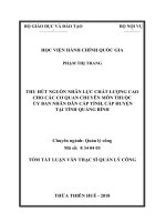 Tóm tắt Luận văn Thạc sĩ Quản lý công: Thu hút nguồn nhân lực chất lượng cao cho các cơ quan chuyên môn thuộc Ủy ban nhân dân cấp tỉnh, cấp huyện tại tỉnh Quảng Bình