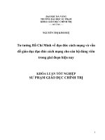 Tư tưởng hồ chí minh về đạo đức cách mạng và vấn đề giáo dục đạo đức cách mạng cho cán bộ đảng viên trong giai đoạn hiện nay 