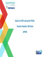 Quản lý chất lượng sản phẩm suntory pepsico việt nam (SPVB) 
