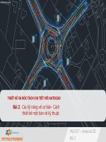 Bài giảng Thiết kế và bóc tách kỹ thuật với Autocad: Bài 2