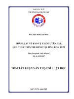 Tóm tắt Luận văn Thạc sĩ Luật học: Pháp luật về bảo vệ tài nguyên đất, qua thực tiễn thi hành tại tỉnh Kon Tum