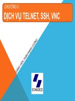 Bài giảng Dịch vụ mạng Linux - Chương 2: Dịch vụ Telnet, SSH, VNC