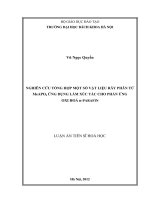Luận án tiến sĩ nghiên cứu tổng hợp một số vật liệu rây phân tử MeAPO4 ứng dụng làm xúc tác cho phản ứng oxi hoá 