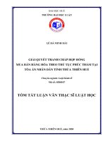 Tóm tắt Luận văn Thạc sĩ Luật học: Giải quyết tranh chấp hợp đồng mua bán hàng hoá theo thủ tục phúc thẩm tại Tòa án nhân dân tỉnh Thừa Thiên Huế